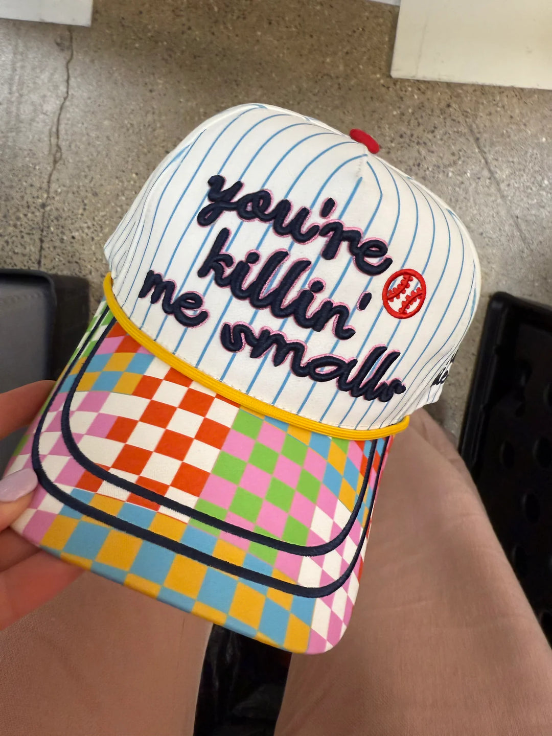 "Your Killin Me Smalls" Hat