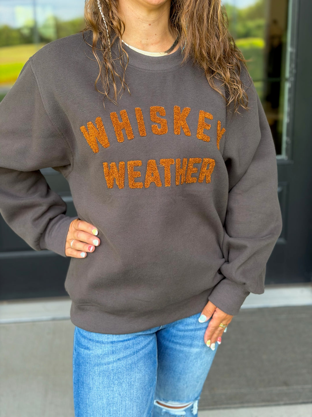 Whiskey Weather Sweatshirt